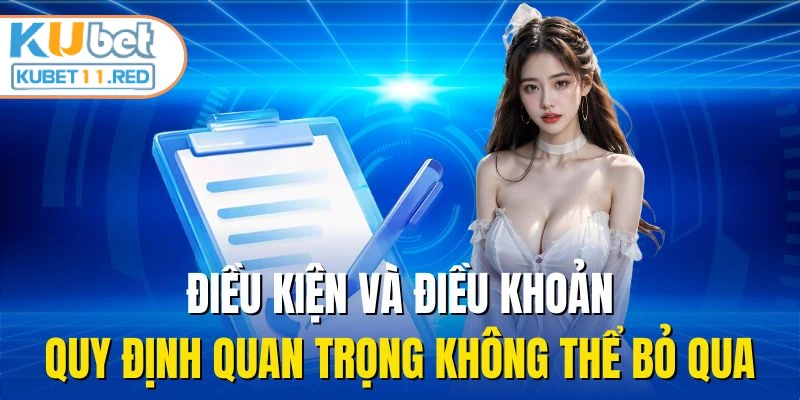 Điều Kiện Và Điều Khoản